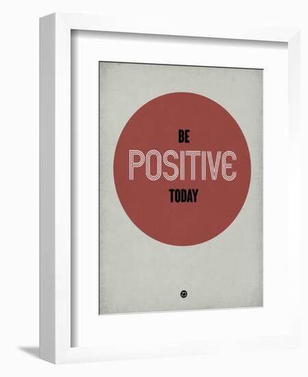 Be Positive Today 1-NaxArt-Framed Art Print