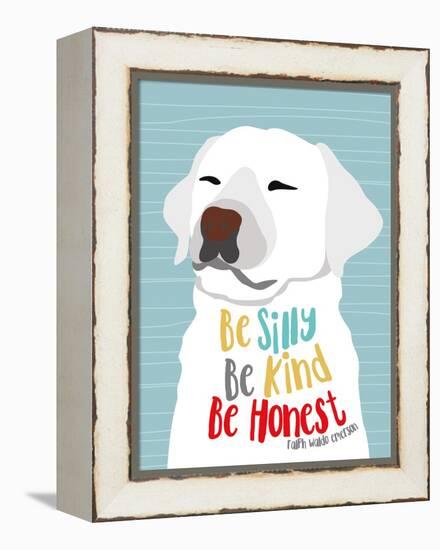 Be Silly, Kind and Honest-Ginger Oliphant-Framed Stretched Canvas