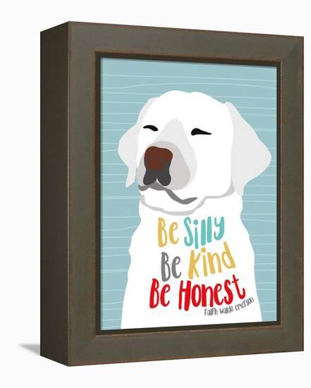 Be Silly, Kind and Honest-Ginger Oliphant-Framed Stretched Canvas