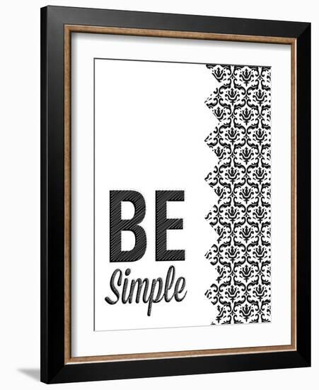 Be Simple Choose Joy I-SD Graphics Studio-Framed Art Print