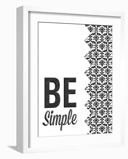 Be Simple Choose Joy I-SD Graphics Studio-Framed Art Print