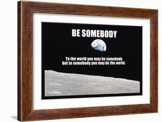 Be Somebody-null-Framed Art Print