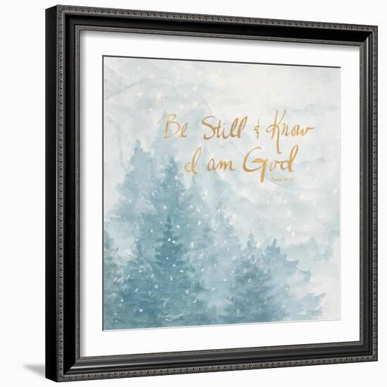 Be Still and Know I Am God-Patricia Pinto-Framed Art Print