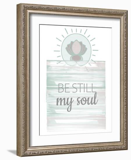 Be Still My Soul-Kimberly Allen-Framed Art Print