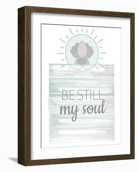 Be Still My Soul-Kimberly Allen-Framed Art Print