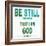 Be Still-Taylor Greene-Framed Art Print