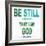 Be Still-Taylor Greene-Framed Art Print