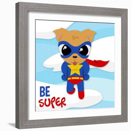 Be Super Dog-Jace Grey-Framed Art Print