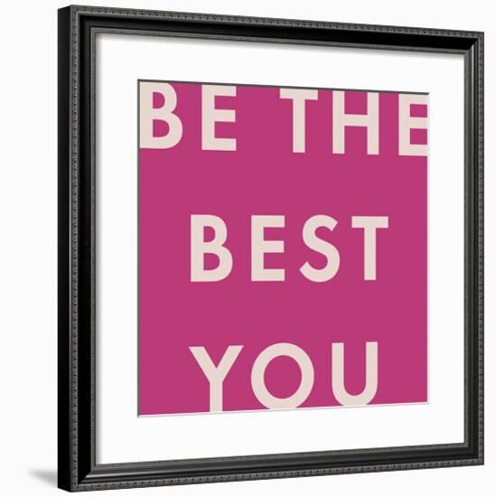 Be the Best-Tom Frazier-Framed Giclee Print