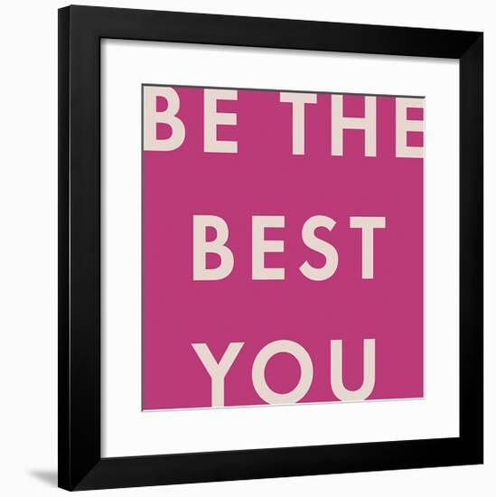 Be the Best-Tom Frazier-Framed Giclee Print