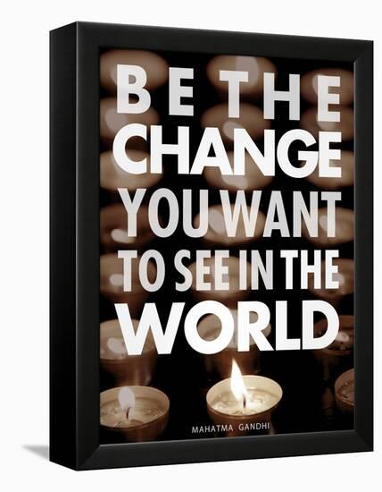 Be the Change-Chuck Haney-Framed Stretched Canvas