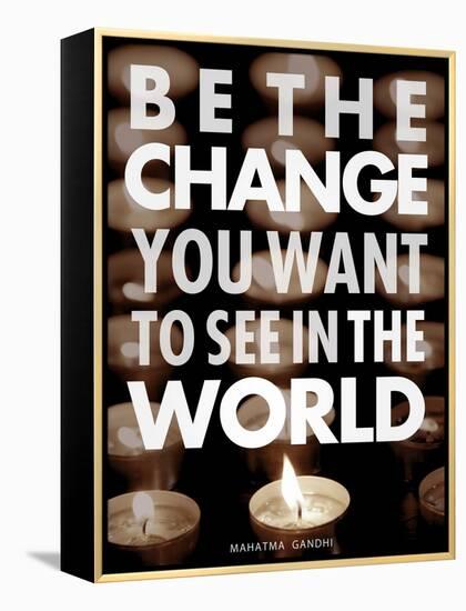 Be the Change-Chuck Haney-Framed Stretched Canvas