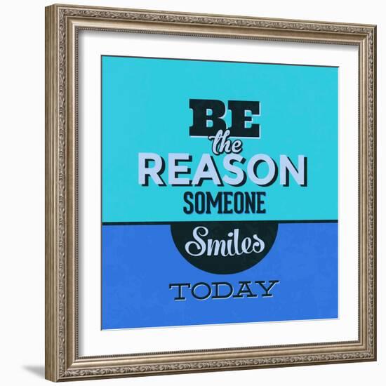 Be the Reason Someone Smiles Today 1-Lorand Okos-Framed Art Print