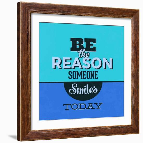 Be the Reason Someone Smiles Today 1-Lorand Okos-Framed Art Print