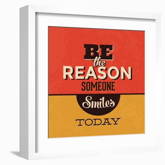 Be the Reason Someone Smiles Today-Lorand Okos-Framed Art Print