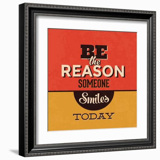 Be the Reason Someone Smiles Today-Lorand Okos-Framed Art Print