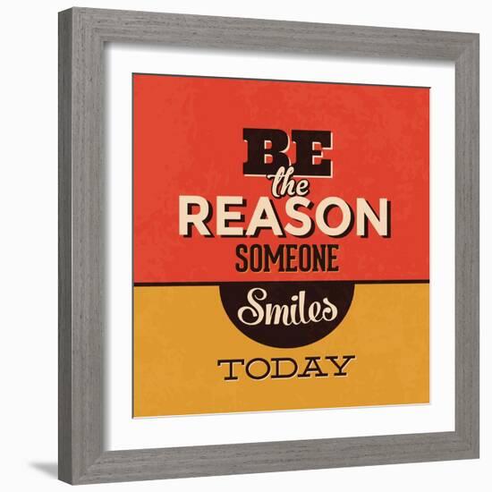 Be the Reason Someone Smiles Today-Lorand Okos-Framed Art Print