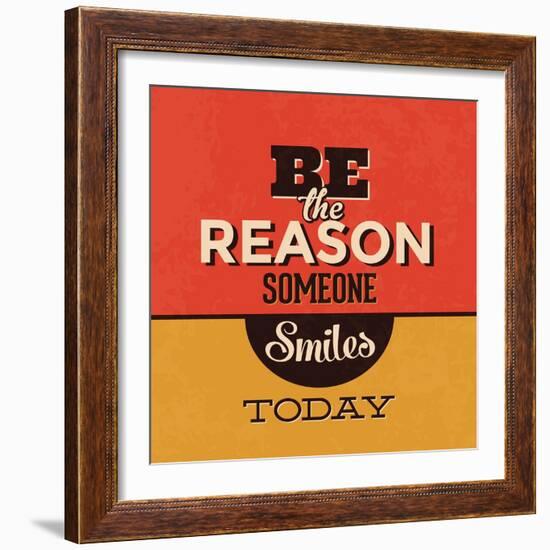 Be the Reason Someone Smiles Today-Lorand Okos-Framed Art Print