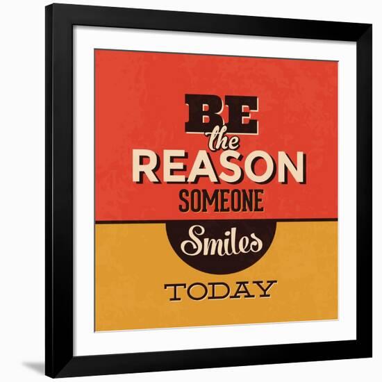 Be the Reason Someone Smiles Today-Lorand Okos-Framed Art Print