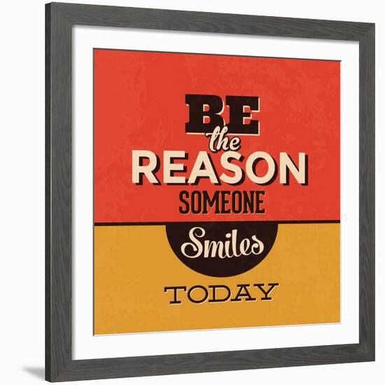 Be the Reason Someone Smiles Today-Lorand Okos-Framed Art Print