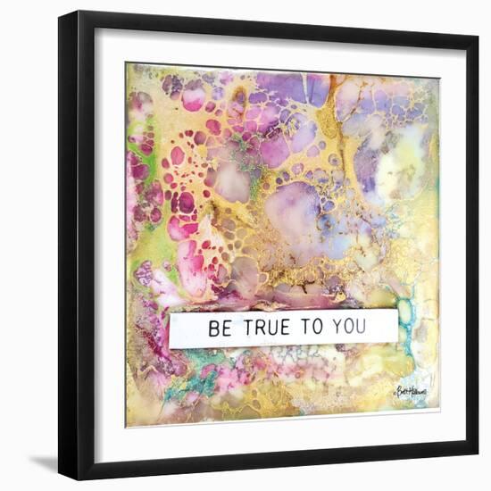 Be True to You-Britt Hallowell-Framed Art Print