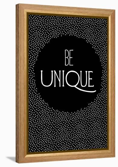 Be Unique-null-Framed Stretched Canvas