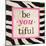 Be-You-Tiful-Patricia Pinto-Mounted Art Print