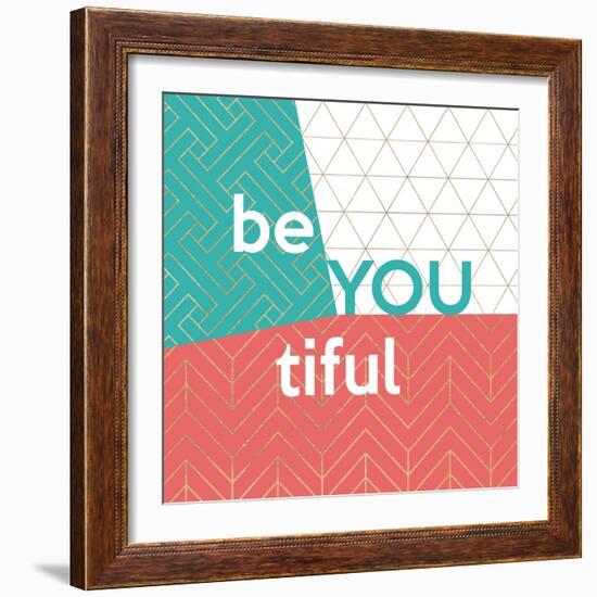 Be You tiful-Bella Dos Santos-Framed Art Print