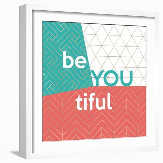 Be You tiful-Bella Dos Santos-Framed Art Print