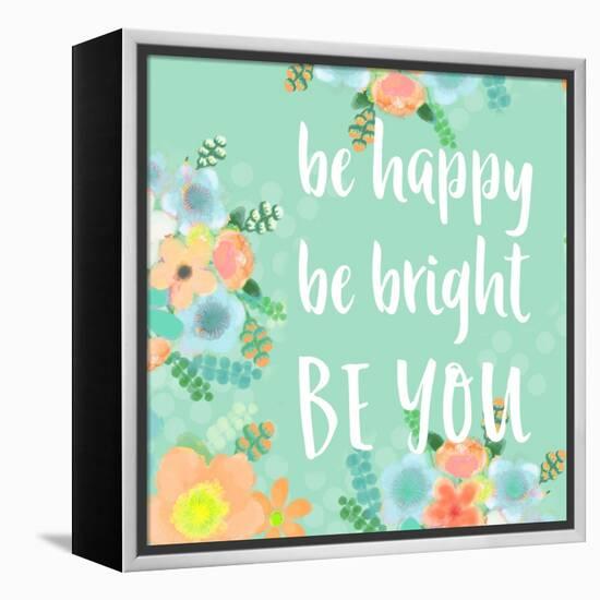 Be You-Bella Dos Santos-Framed Stretched Canvas