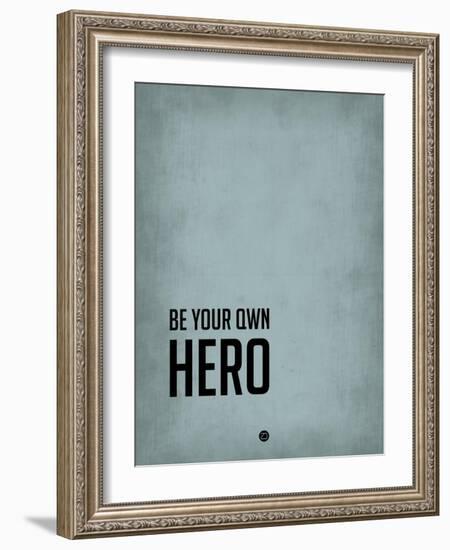 Be Your Own Hero Blue-NaxArt-Framed Art Print