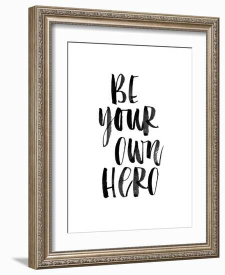 Be Your Own Hero-Brett Wilson-Framed Art Print