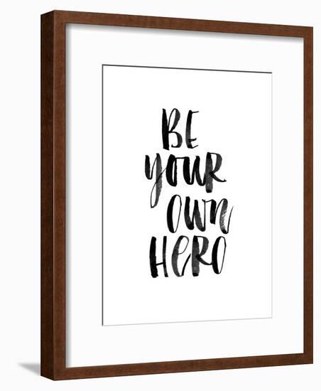 Be Your Own Hero-Brett Wilson-Framed Art Print