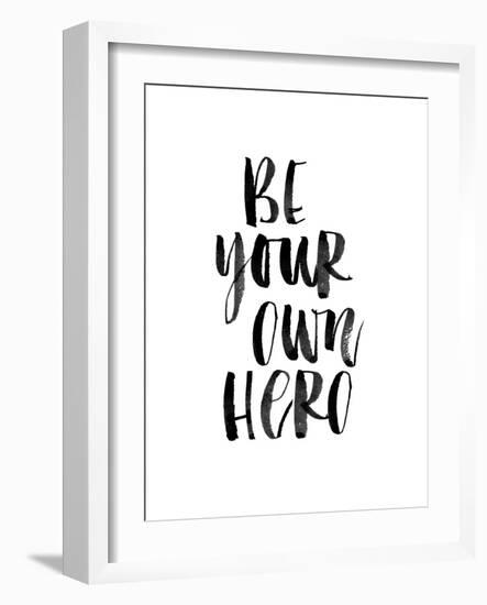 Be Your Own Hero-Brett Wilson-Framed Art Print