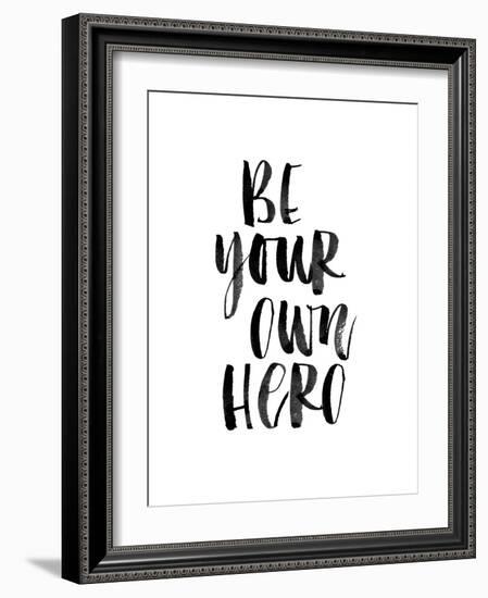 Be Your Own Hero-Brett Wilson-Framed Art Print