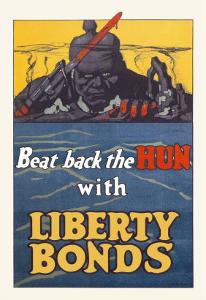 Beat Back the Hun with Liberty Bonds