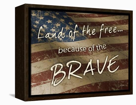 Because of the Brave-Diane Stimson-Framed Stretched Canvas