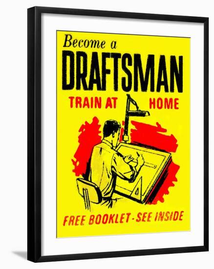 Become A Draftsman-Train At Home-null-Framed Art Print