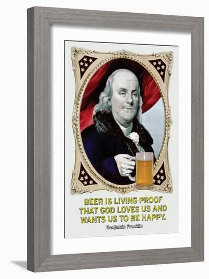 Beer Is Living Proof…-Wilbur Pierce-Framed Art Print