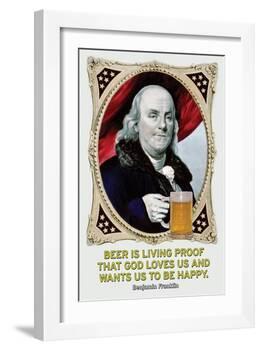 Beer Is Living Proof…-Wilbur Pierce-Framed Art Print