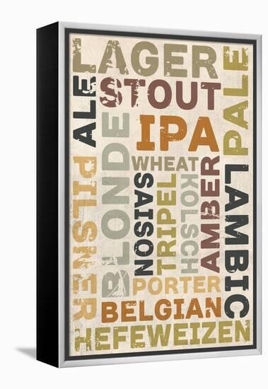 Beer Typography - Types of Beer-Lantern Press-Framed Stretched Canvas
