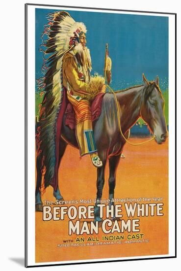 Before the White Man Came-null-Mounted Art Print