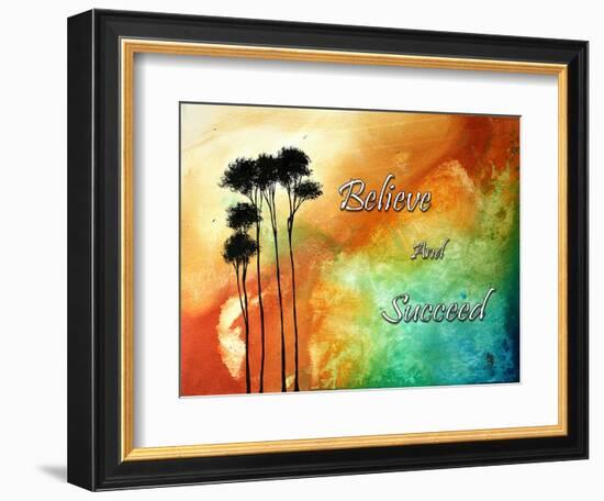 Believe and Succeed-Megan Aroon Duncanson-Framed Premium Giclee Print