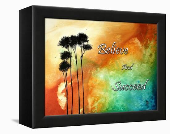 Believe and Succeed-Megan Aroon Duncanson-Framed Stretched Canvas