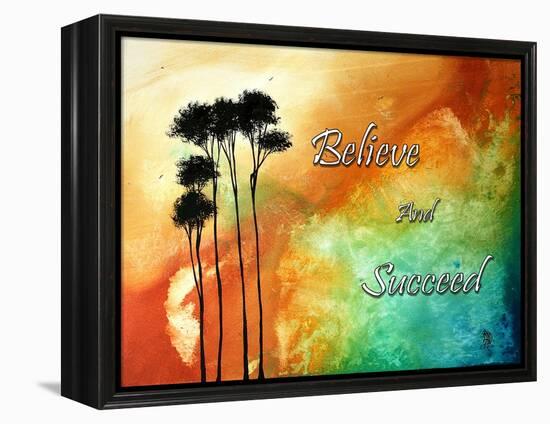 Believe and Succeed-Megan Aroon Duncanson-Framed Stretched Canvas