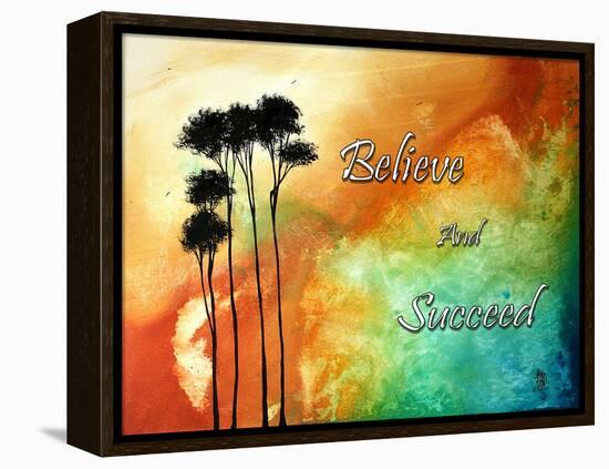 Believe and Succeed-Megan Aroon Duncanson-Framed Stretched Canvas