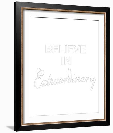 Believe In Extraordinary-Lottie Fontaine-Framed Giclee Print