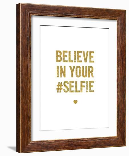 Believe In Your Selfie-Brett Wilson-Framed Art Print