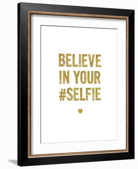 Believe In Your Selfie-Brett Wilson-Framed Art Print