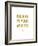 Believe In Your Selfie-Brett Wilson-Framed Art Print